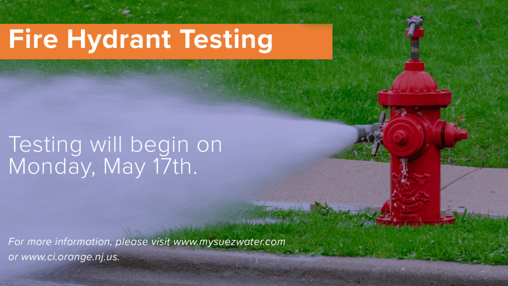 Testing Orange Fire Hydrants For Your Safety – Orange City Council